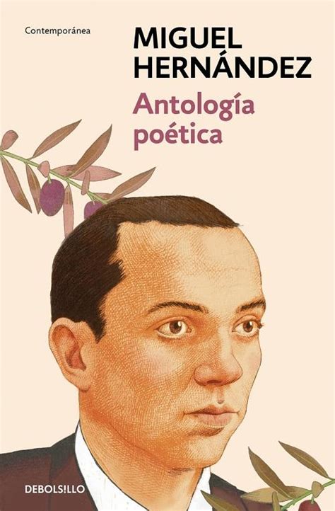 Poemas de amor Antología Miguel Hernández Hernández Miguel