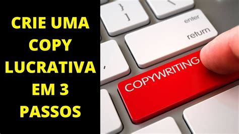 Como Criar Uma Copy Que Vende Muito Em Passos Iniciativa Marketing