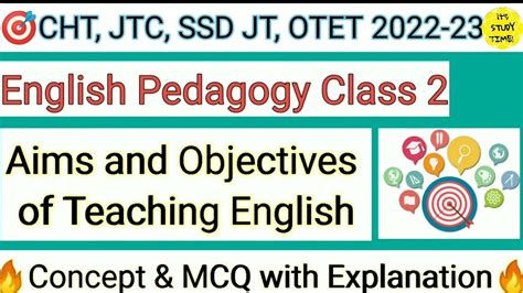 Jtc Ssd Jt Otet Cht Aims Objectives Of Teaching English