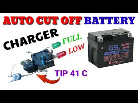 Cara Membuat Auto Cut Off Charger Aki Youtube