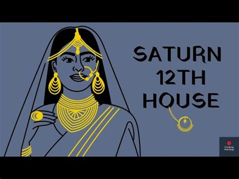 Saturn In 12th House In Vedic Astrology Saturn In The Twelfth House