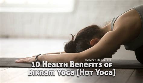 10 Health Benefits of Bikram Yoga (Hot Yoga) | Bikram yoga, Bikram yoga ...