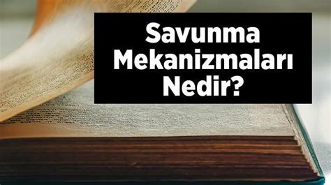 Savunma Mekanizmaları Nedir Örnekleri Ve Özellikleri Nelerdir En