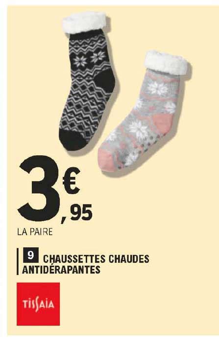 Promo Chaussettes Chaudes Antid Rapantes Tissaia Chez E Leclerc