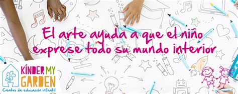 3 Beneficios Del Arte En El Desarrollo De Los Niños