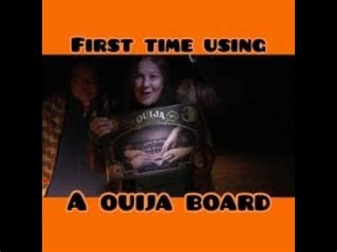 First Time Using A Ouija Board Youtube