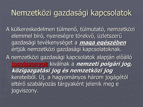 Ppt A Nemzetk Zi Gazdas Gi Kapcsolatok Joga Powerpoint Presentation