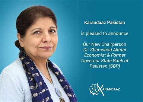 karandaaz pakistan  pleased  announce  dr shamshad akhtar