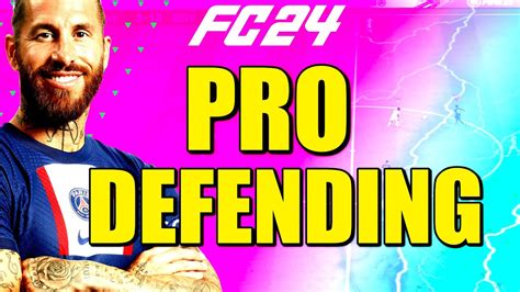 Eafc 24 Defending Tutorial Pro Tips How To Defend In Fc 24 Youtube