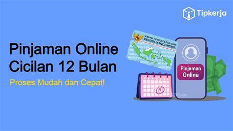 Aplikasi Pinjaman Online Cicilan 12 Bulan Resmi OJK