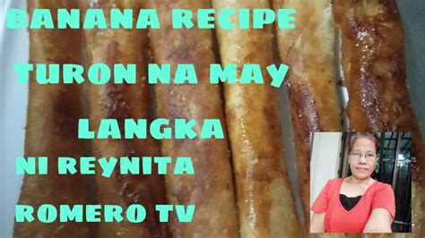 Banana Recipe Turon Na May Langka Youtube