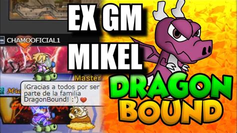 Ultimos Juegos De Ex Gm Mikel Con Su Cuenta Dragonbound Html