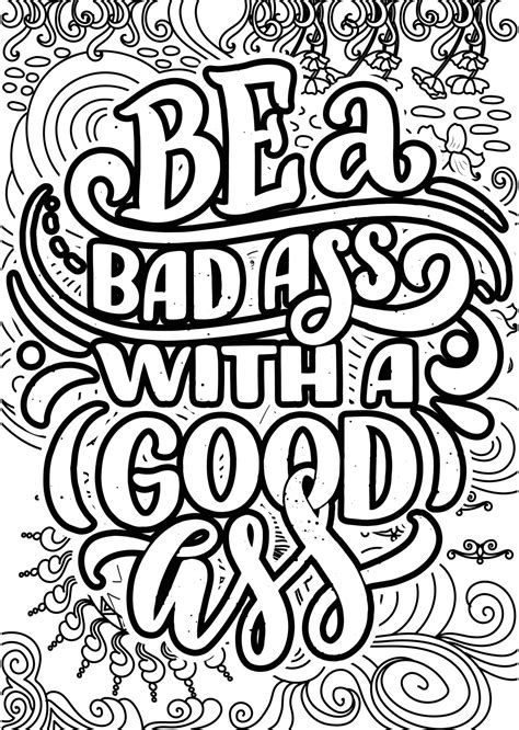 Be A Bad As With A Good Ass Funny Quotes Design Page Adult Coloring