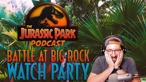 Battle At Big Rock Watch Party Jurassic World Short Film The