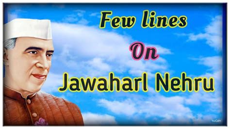 Short Speech On Jawaharl Nehru Few Lines On Chachaji Freedom Fighter