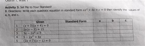 Activity 3 Set Me To Your Standardb Directions Write Each Quadratic Equation In Standard