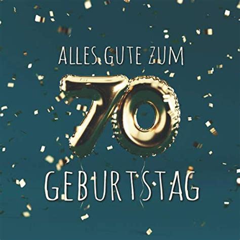 Alles Gute zum 70 Geburtstag Gästebuch zum Eintragen mit 110 Seiten