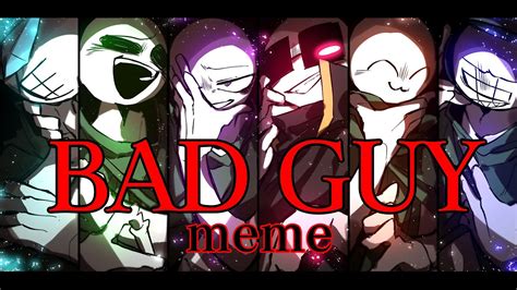 Bad Guy Meme【marikin Online3】点滅注意※warningflash Youtube