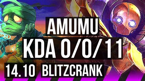 AMUMU Corki Vs BLITZCRANK Kai Sa SUP 0 0 11 KR Diamond 14