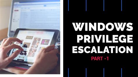 Part Windows Privilege Escalation Harvesting Passwords From Usual