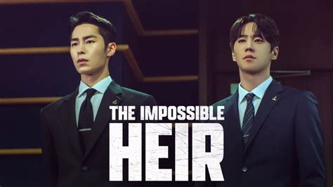 The Impossible Heir Episode 5 Release Date Confirmed The Mary Sue