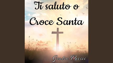 Ti Saluto O Croce Santa Versione Strumentale Youtube