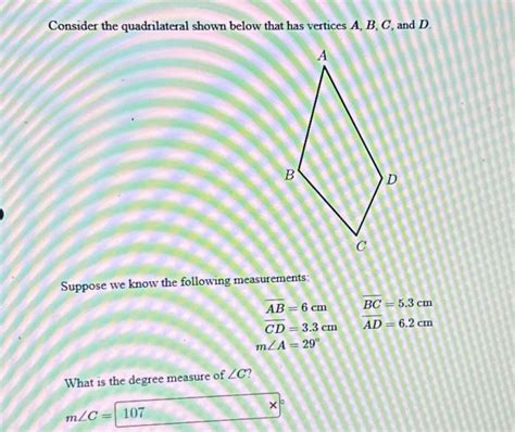 Solved Consider The Quadrilateral Shown Below That Has Chegg