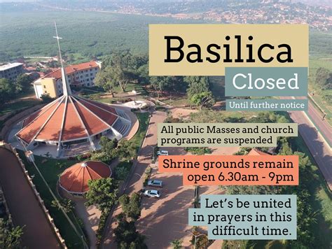 Basilica Closed Due To COVID 19 Uganda Martyrs Shrine Basilica Of