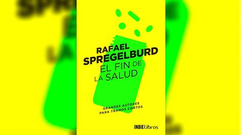 Rafael Spregelburd ”¿cómo Puedo Escribir Una Obra Que Se Estrenará En Un Año Si No Tengo Claro