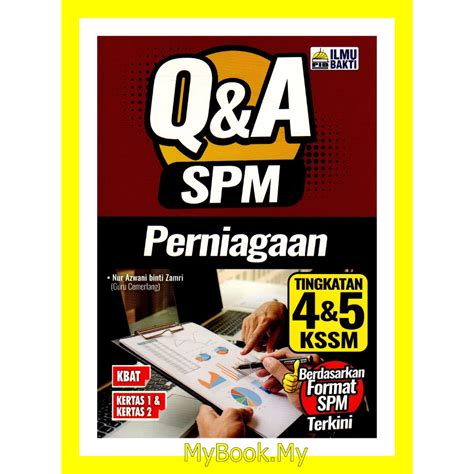 BARU MyB Buku Rujukan Nota Q A SPM Perniagaan Tingkatan 4 5 KSSM