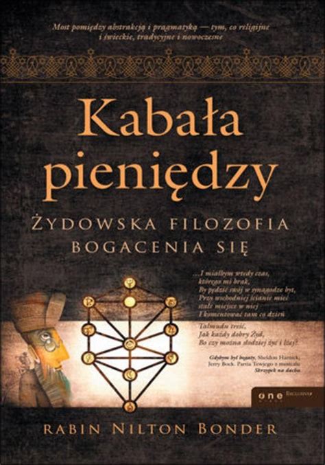 Kabała pieniędzy Żydowska filozofia bogacenia się Ceny i opinie