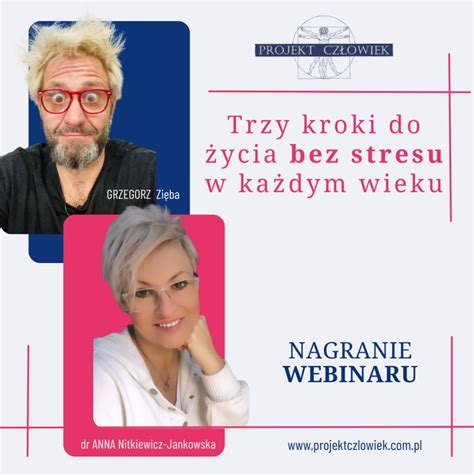 Nagranie webinaru Trzy kroki do życia bez stresu w każdym wieku