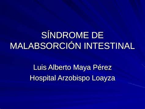 Ppt S Ndrome De Malabsorci N Intestinal Dokumen Tips