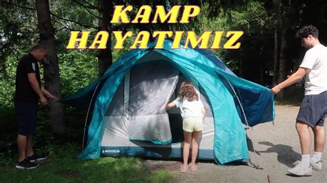 Camping In A Tent Cadir Kampimiz Birinci B L M Canada Camping