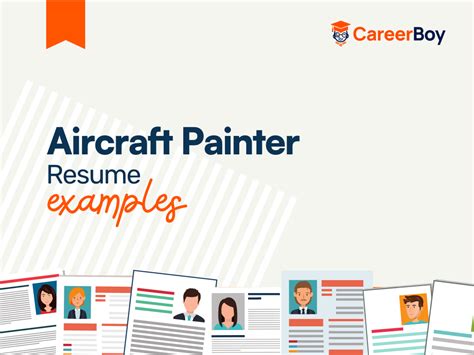 Aircraft Painter Resume Example: 4 Templates