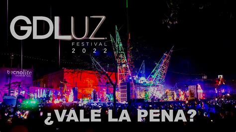 Gdluz Vale La Pena Festival De Luces Guadalajara Horarios D As