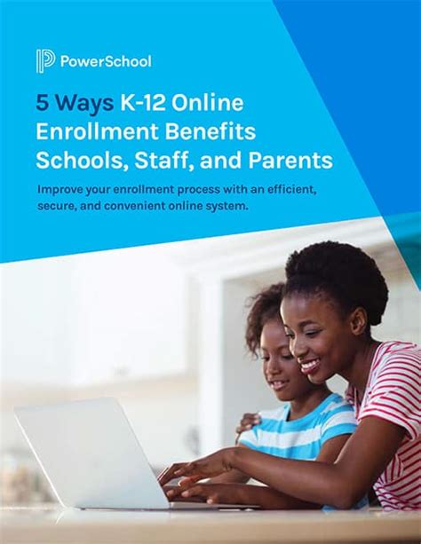 5 Ways K-12 Schools & Districts Win with Online Enrollment | PowerSchool