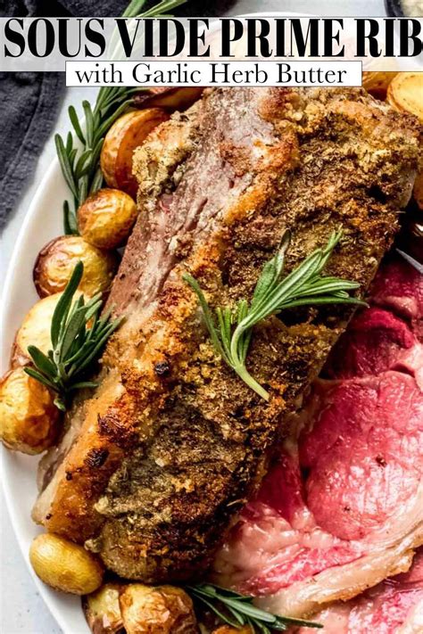 Perfect Sous Vide Prime Rib With Garlic Herb Butter Artofit