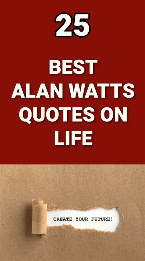 25 Best Alan Watts Quotes On Life