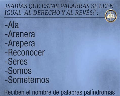 10 ejemplos de palíndromos palabras que se leen igual de derecha a