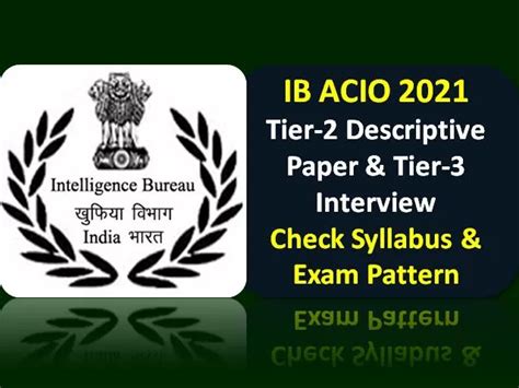 Ib Acio Tier Exam Dates Released Mha Gov In Check Descriptive