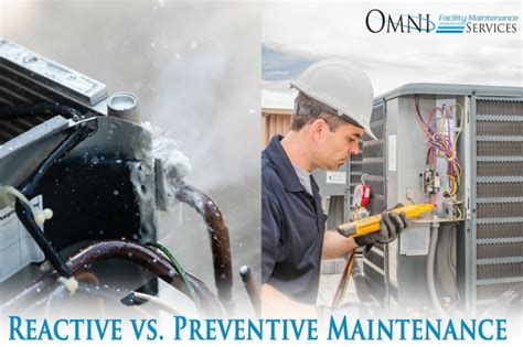 Reactive Vs Preventive Maintenance Omni Facility Maintenance Services