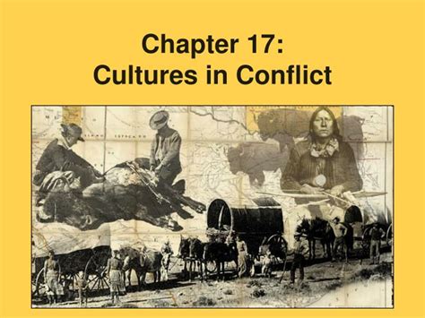 Ppt Chapter Cultures In Conflict Powerpoint Presentation Free