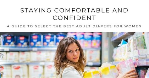 A Guide To Select The Best Adult Diapers For Women