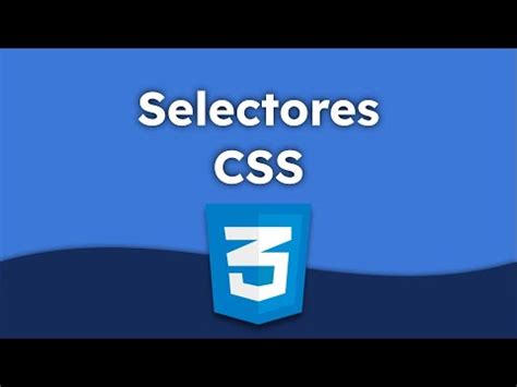 Selectores Basicos En CSS YouTube