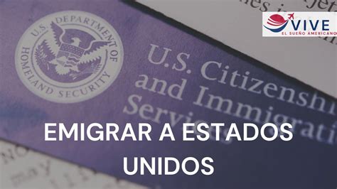 C Mo Emigrar A Estados Unidos Gu A Completa