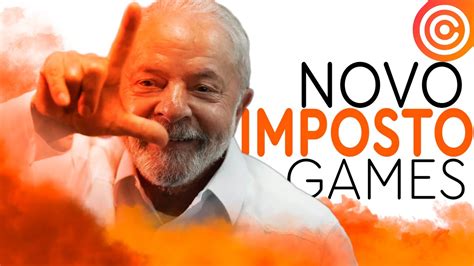 LULA Vai Criar NOVO IMPOSTO Para VIDEO GAMES No BRASIL YouTube