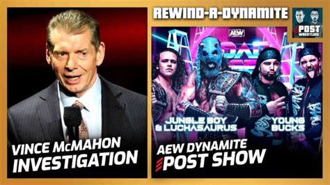 Vince Mcmahon Investigation Aew Road Rager Post Show Rewind A