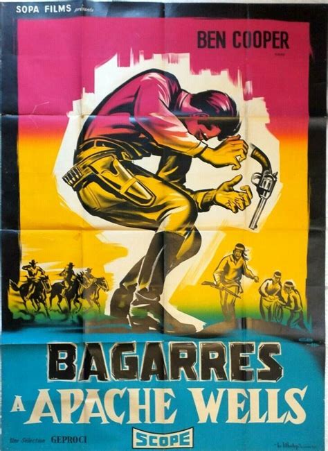 affiche cinéma western BAGARRE A APACHE WELLS 120 x 160 cm eBay