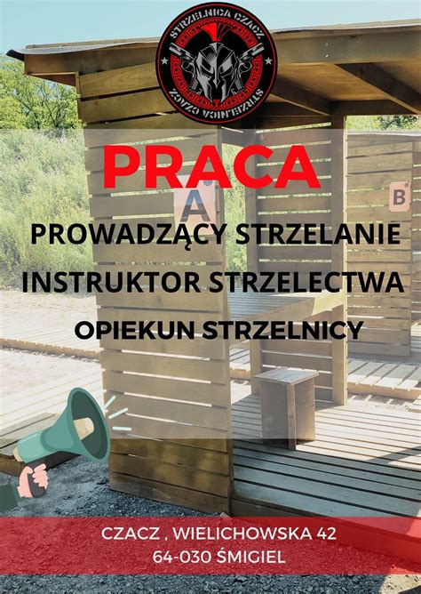 Rekrutacja Na Stanowisko Strzelnica Czacz